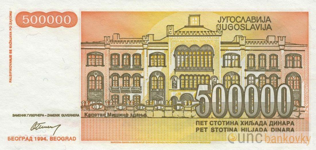 Jugoslávie 500000 Dinara 1994 UNC