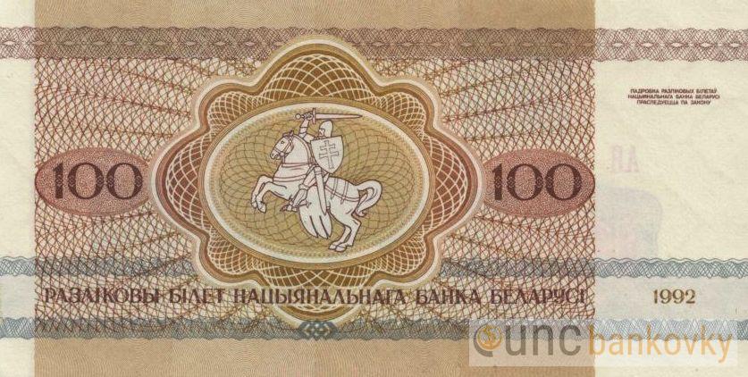 Bělorusko 100 Rubl 1992 UNC